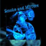 smoke-and-mirrors